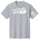 Loud AF - 57 Club Tee