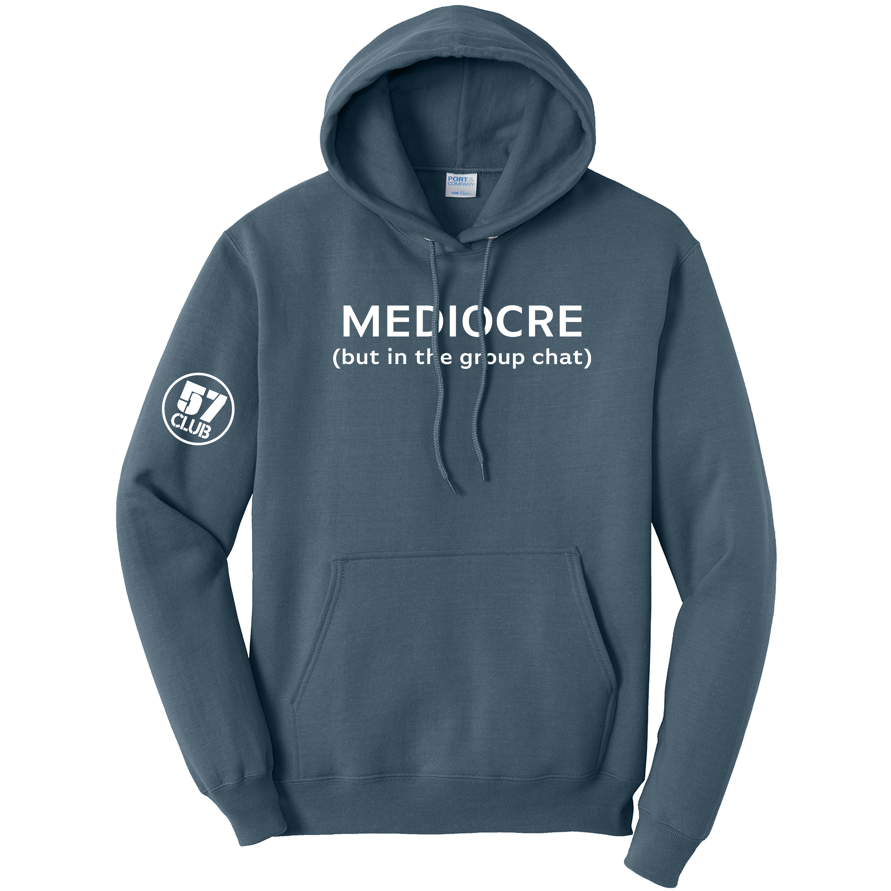Mediocre - 57 Club Hoodie