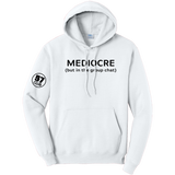 Mediocre - 57 Club Hoodie